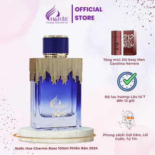  Nước Hoa Nam Charme Boss 100ml  Phiên Bản 2024  