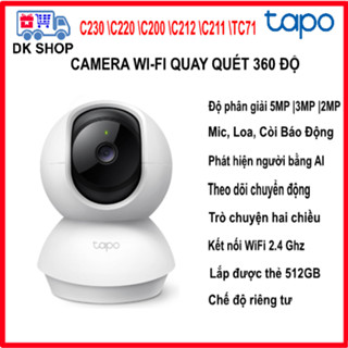 Camera Wifi TP-Link Tapo C210 3MP | C200 2MP | C220 4MP | TC71 3MP | C212 3MP | C100 2MP Xoay 360 Độ - Đàm Thoại 2 Chiều