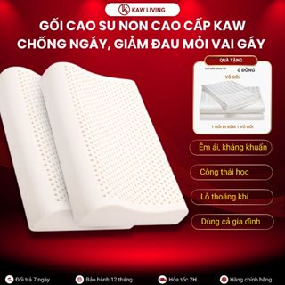 Gối cao su non cao cấp KAW, cao su mềm mại thoáng khí chống nóng mùa hè Chống Mỏi Vai Gáy Chống Ngáy