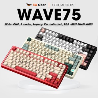 [GIAO NGAY - CHÍNH HÃNG] Bàn Phím Cơ PMO WAVE75 Nhôm CNC 3 Mode, Via BEST PHÂN KHÚC - EA Gear