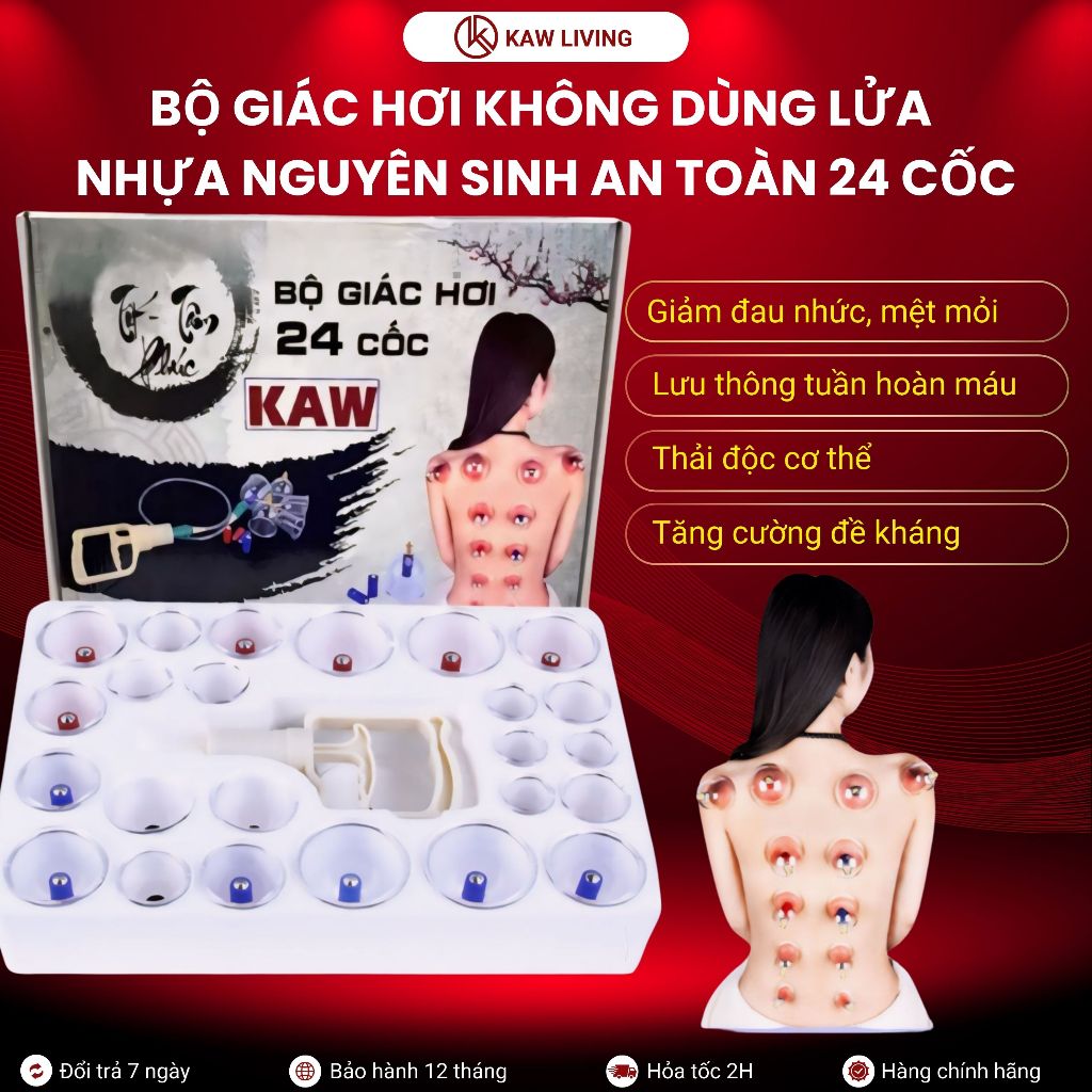 Bộ giác hơi không lửa KAW 24 phụ kiện chuyên dụng, an toàn và dễ dàng sử dụng, LỖI 1 ĐỔI 1