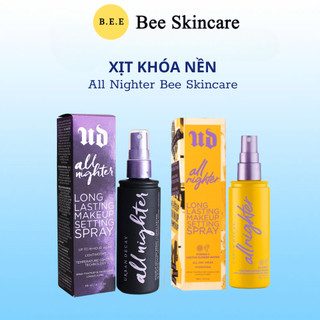  Xịt Khóa Makeup Urban Kiềm Dầu Căng Bóng Lâu Trôi Decay All Nighter Bee Skincare 