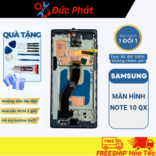 Màn hình SAMSUNG NOTE 10 QX KHUNG (Tặng kèm keo dán và bộ sửa)