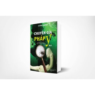 Sách: Chuyên Gia Pháp Y Tập 3, tiểu thuyết trinh thám hình sự