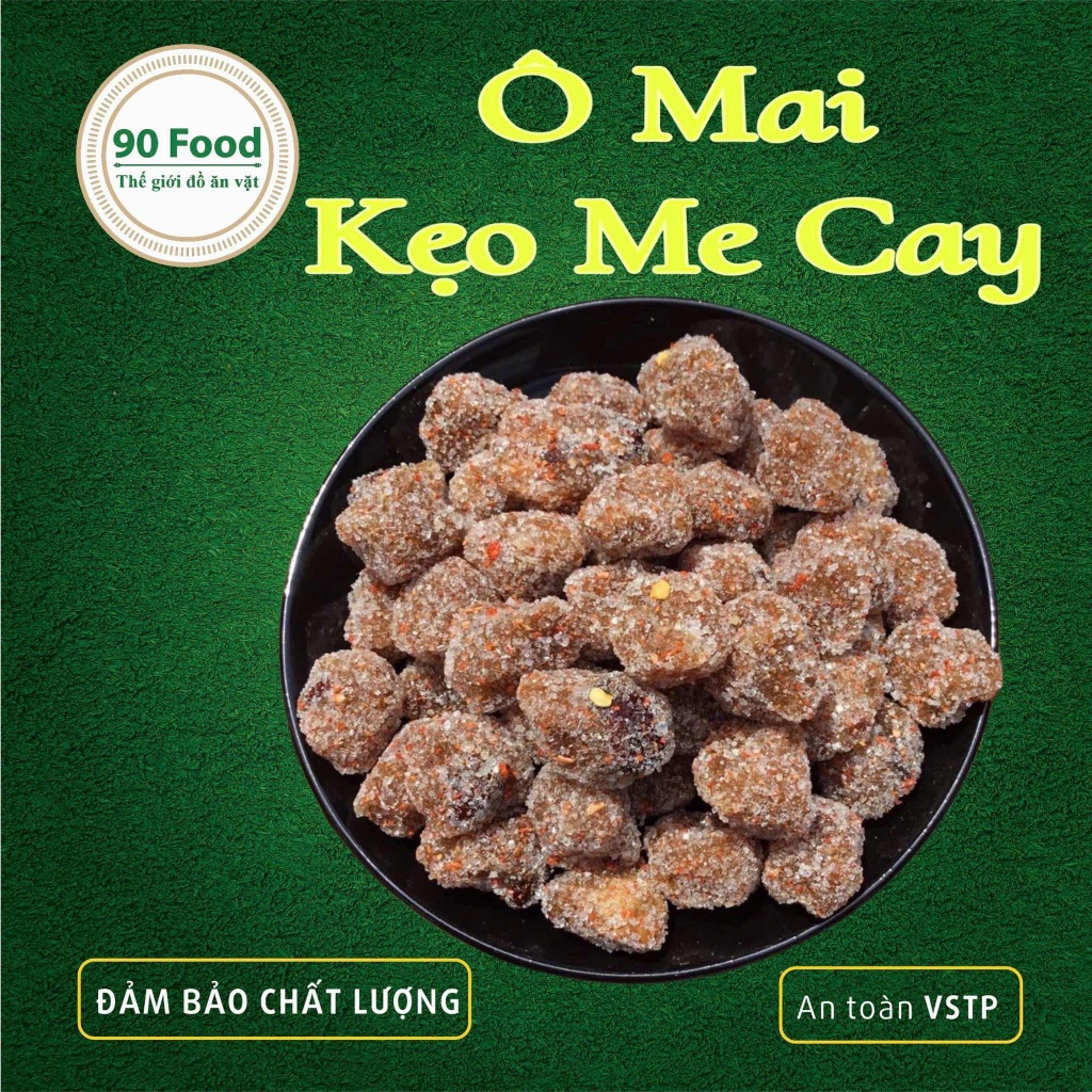 Kẹo Me Cay Ô Mai Me Cay 90 Food túi Zip 500G - 1000G thơm ngon nhức nách