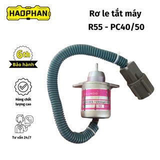 Rơ-le tắt máy/Solenoid ngắt nhiên liệu R55 / PC40 / PC50 - Loại Tốt - 12V/24V . Phụ tùng Hảo Phan