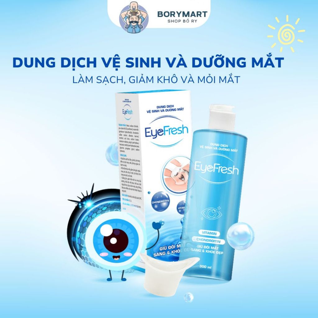 Nước Rửa Mắt EYEFRESH 300ml Vệ Sinh và Dưỡng Mắt Giúp Làm Sạch Bụi Bẩn, Hỗ Trợ Giảm Khô Mắt, Mỏi Mắt
