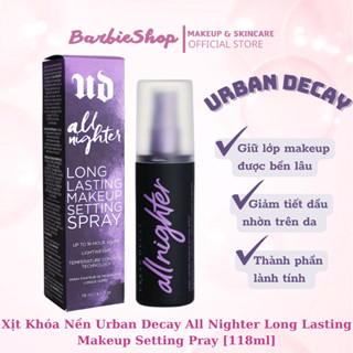 Xịt khoá nền URBAN DECAY Makeup Setting Spray Chiin Beauty 118ml (cosme)