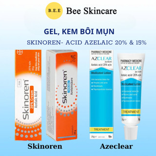 Gel ACID AZELAIC 15% Và Cream  SKINOREN 20% Bôi Mụn, Giảm Mụn Và Sáng Da Bee Skincare