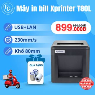 Máy in bill, hoá đơn tính tiền XPRINTER T80L kết nối USB+LAN khổ 80mm, máy in bill kết nối điện thoại, máy in livestream