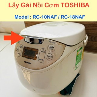 Lẫy khóa nồi cơm điện Toshiba RC-18NAF và RC-10NAF Chính Hãng