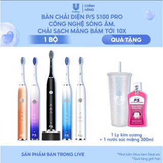 [Live] Bàn Chải Điện P/S S100 PRO - Công Nghệ Sóng Âm, Chải Sạch Mảng Bám Tới 10X