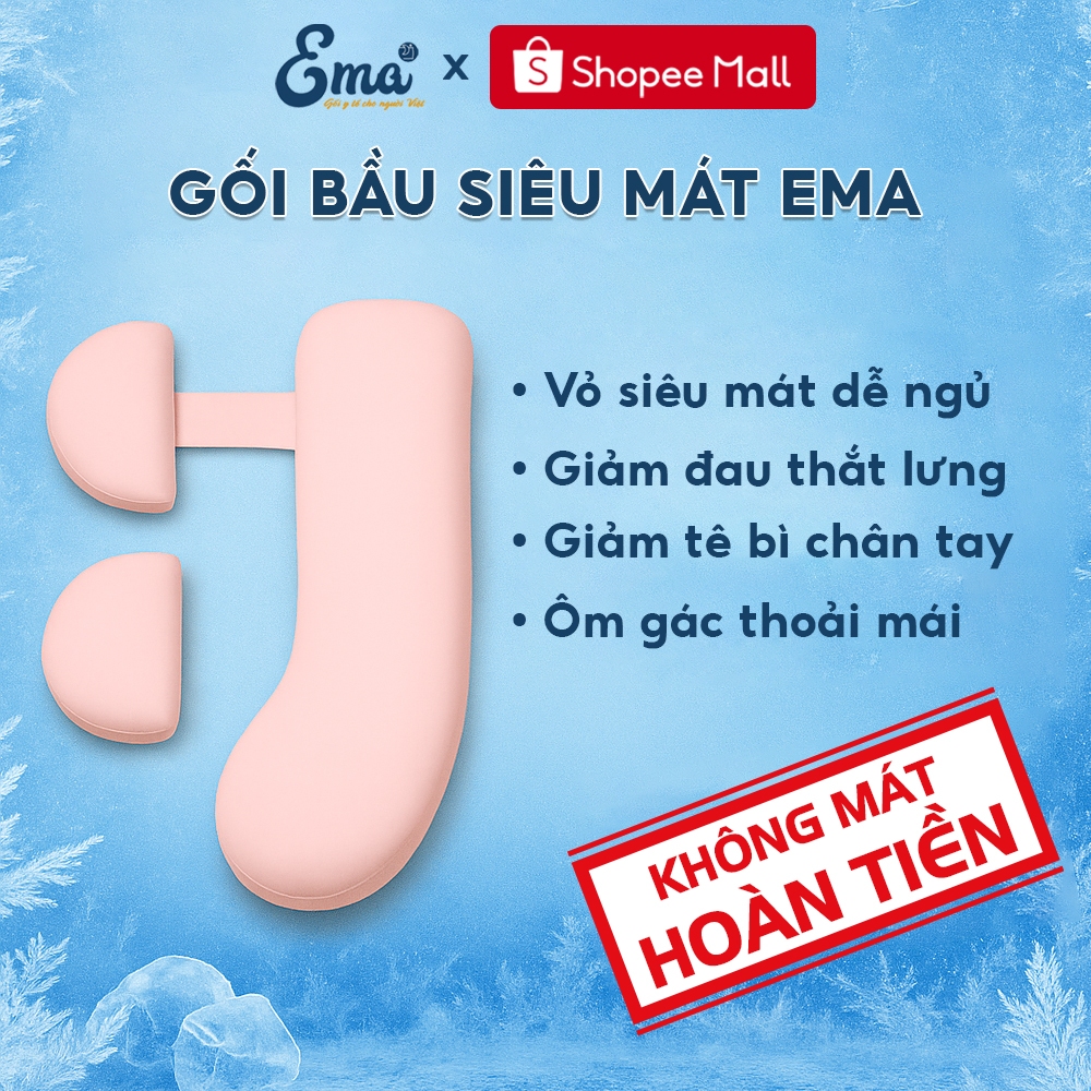 Gối ôm bà bầu siêu mát EMA thiết kế 2 trong 1 giúp mẹ bầu dễ ngủ, ngủ ngon - Không mát hoàn tiền