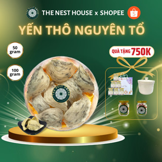 Tổ yến sào thô ít lông nguyên chất nguyên tổ 50gr 100gr The Nest House