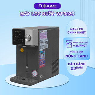 Máy lọc nước RO nóng lạnh FUJIHOME WP302C, Màn hình cảm ứng LED thông minh, Bảo hành 24 tháng