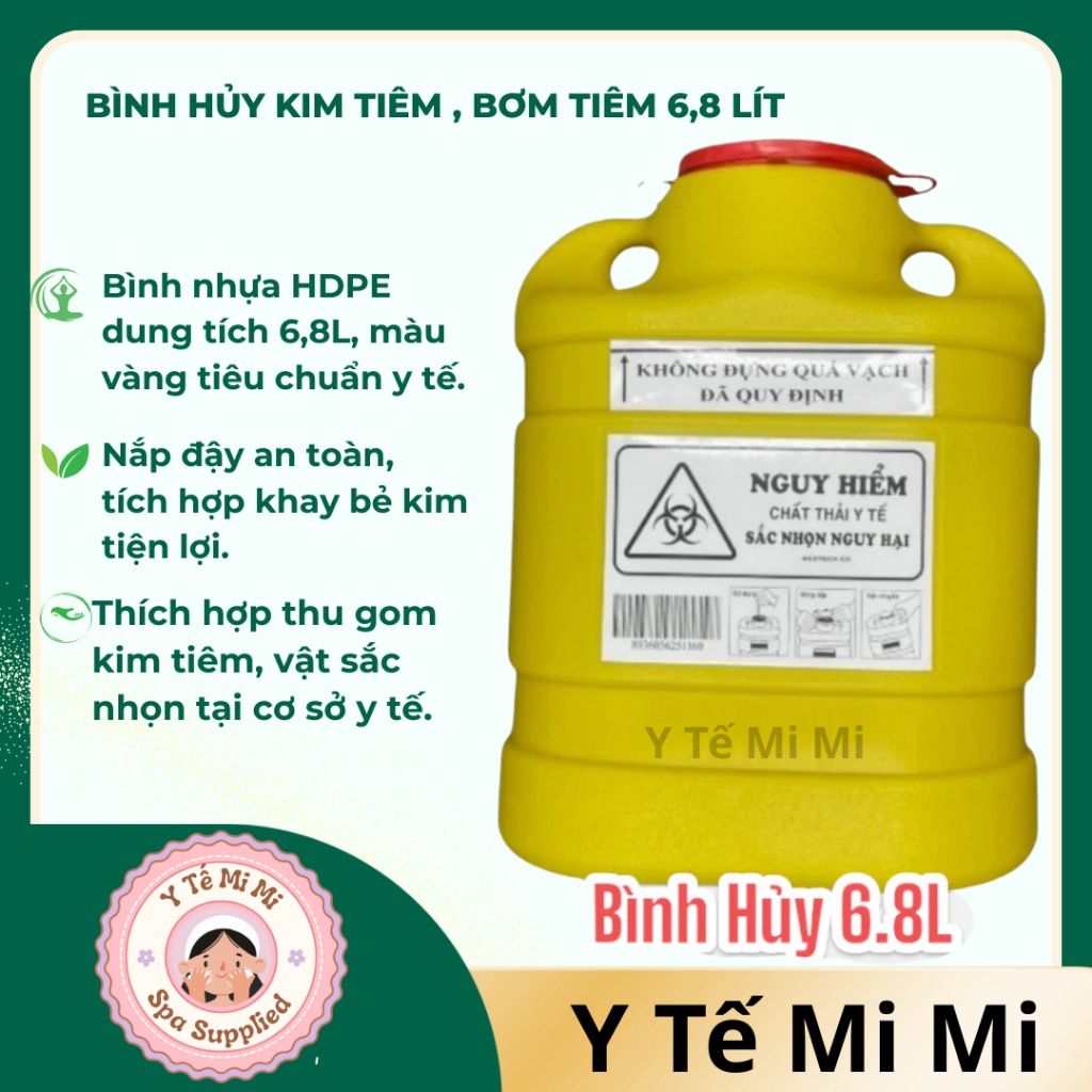 Bình Hủy Kim Tiêm , Bơm Tiêm 6,8 Lít