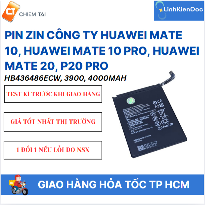 Pin zin công ty Huawei Mate 10,Huawei Mate 10 Pro,Huawei Mate 20, P20 Pro HB436486ECW, 3900, 4000mAh