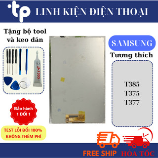 Màn hình Samsung tab ~T385/ T375/ T377~( tặng keo dán và bộ sửa)