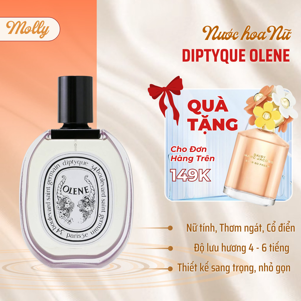 Nước Hoa Nữ Diptyque Olene EDT Bay Bổng, Lưu Hương Lâu - Molly Perfume