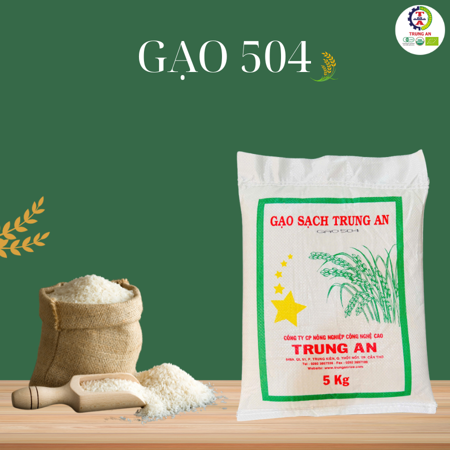 Gạo 504 Khô, Nở Xốp_Gạo Sạch TRUNG AN - Túi 5kg