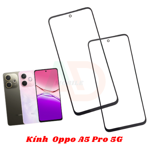AD mặt kính Oppo A5 Pro 5G , kính dùng ép cho oppo a5 pro 5g
