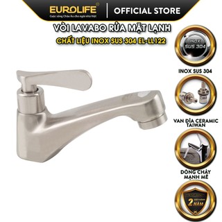 Vòi lavabo lạnh chất liệu inox sus304 eurolife el-ll122