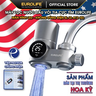 (Sản phẩm bán tại Mỹ) Máy lọc nước đầu vòi màn hình LED, tia UV khử khuẩn Eurolife EL-LS-A13(G)