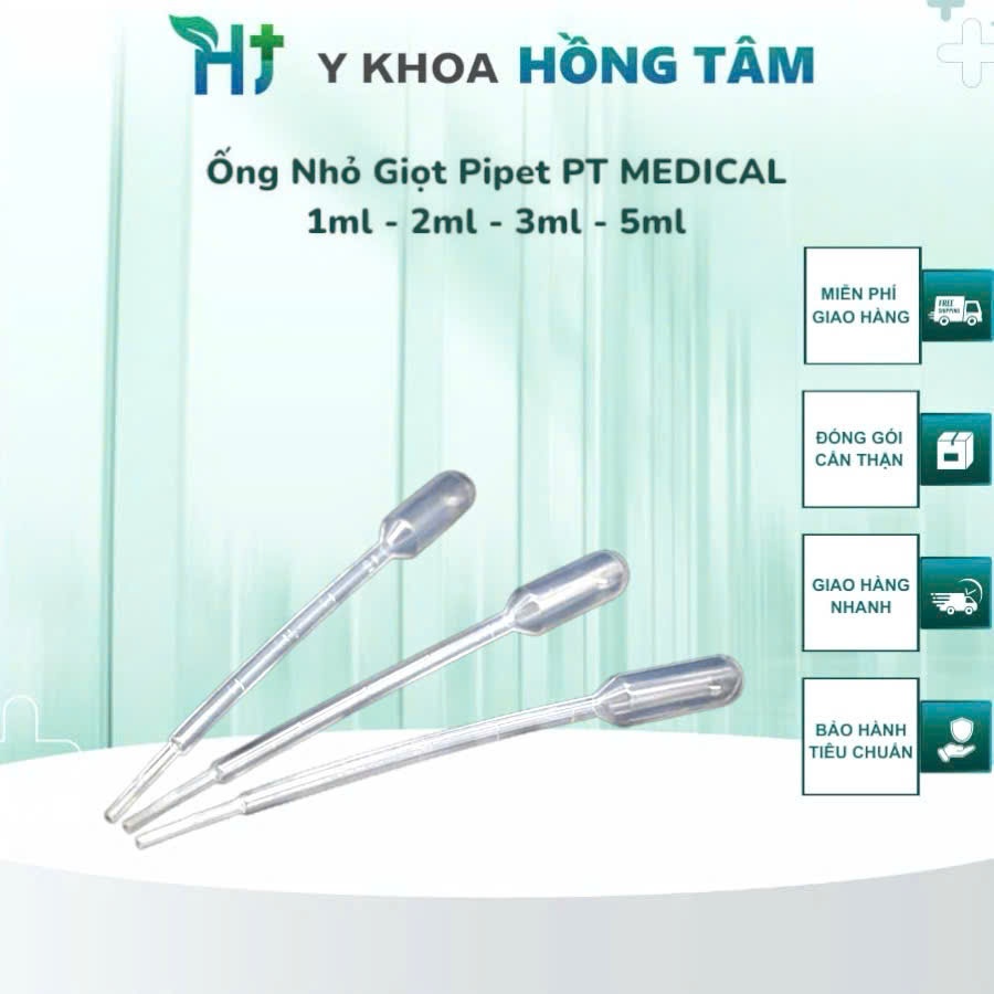 Ống Nhỏ Giọt Pipet (1ml, 2ml , 3ml , 5ml) PT MEDICAL, Có Chia Vạch Rõ Ràng, Dễ Sử Dụng