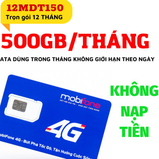 [mua 1 tặng 1] Sim 4G mobifone gói mdt250A 12fd50 12MDT150 12MDT50 sim data trọn 1 năm tốc độ cao không cần nạp tiền