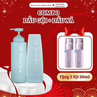 [Tặng 2 Xịt 50ml] Combo Dầu Gội & Dầu Xả All About Hair Làm Sạch Sâu, Giảm Bết, Nuôi Dưỡng Tóc Chắc Khỏe