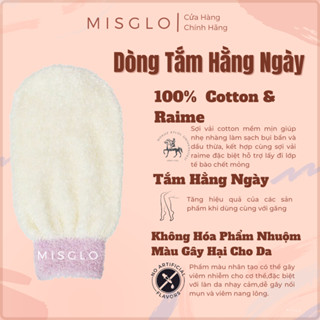   Dòng Tắm Hằng Ngày  Găng Tay Tắm Hằng Ngày Cao Cấp MISGLO Chính Hãng Turkish Raime Cotton Silk 100% 
