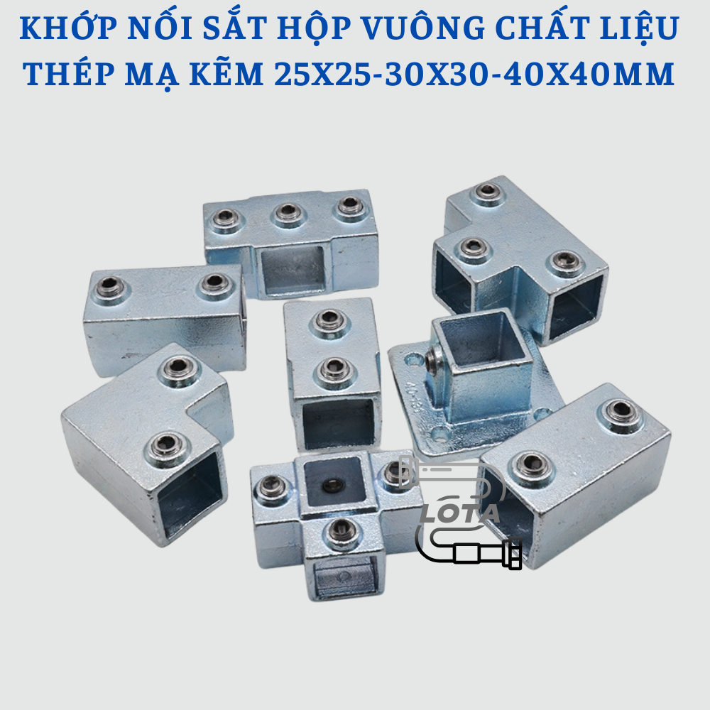 Khớp Nối Nhanh Sắt Hộp Vuông Thép Mạ Kẽm Nhiều Kích Thước Khớp Nối Nhanh Lota