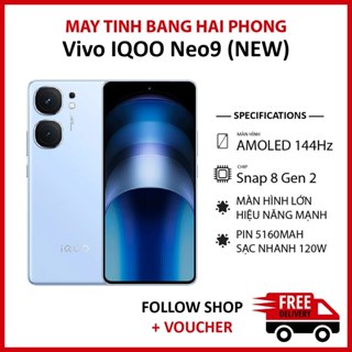  Điện thoại Vivo iQOO Neo 9 RAM 12 256GB chip Snapdragon 8 Gen 2 màn AMOLED 1.5K 144Hz pin 5160 mAh 