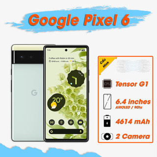 Điện thoại Google Pixel 6 Quốc Tế | FTC Shop Tặng Sạc 20W