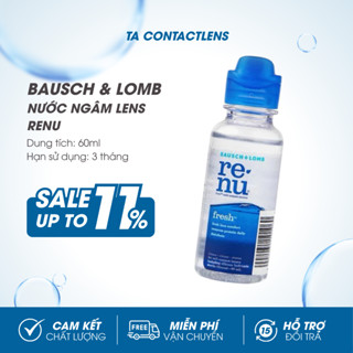  Nước ngâm lens Renu HÀNG CAO CẤP Nước rửa kính áp tròng USA siêu sạch giữ ẩm dài lâu chai 60ml 