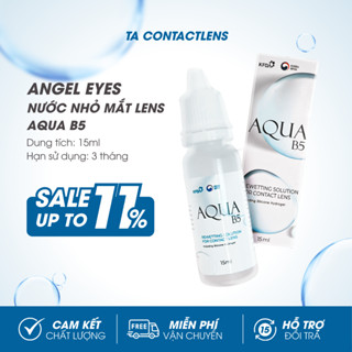  Nước nhỏ mắt lens Aqua B5 Nước mắt nhân tạo cho kính áp tròng phù hợp với mắt nhạy cảm chai 15ml 
