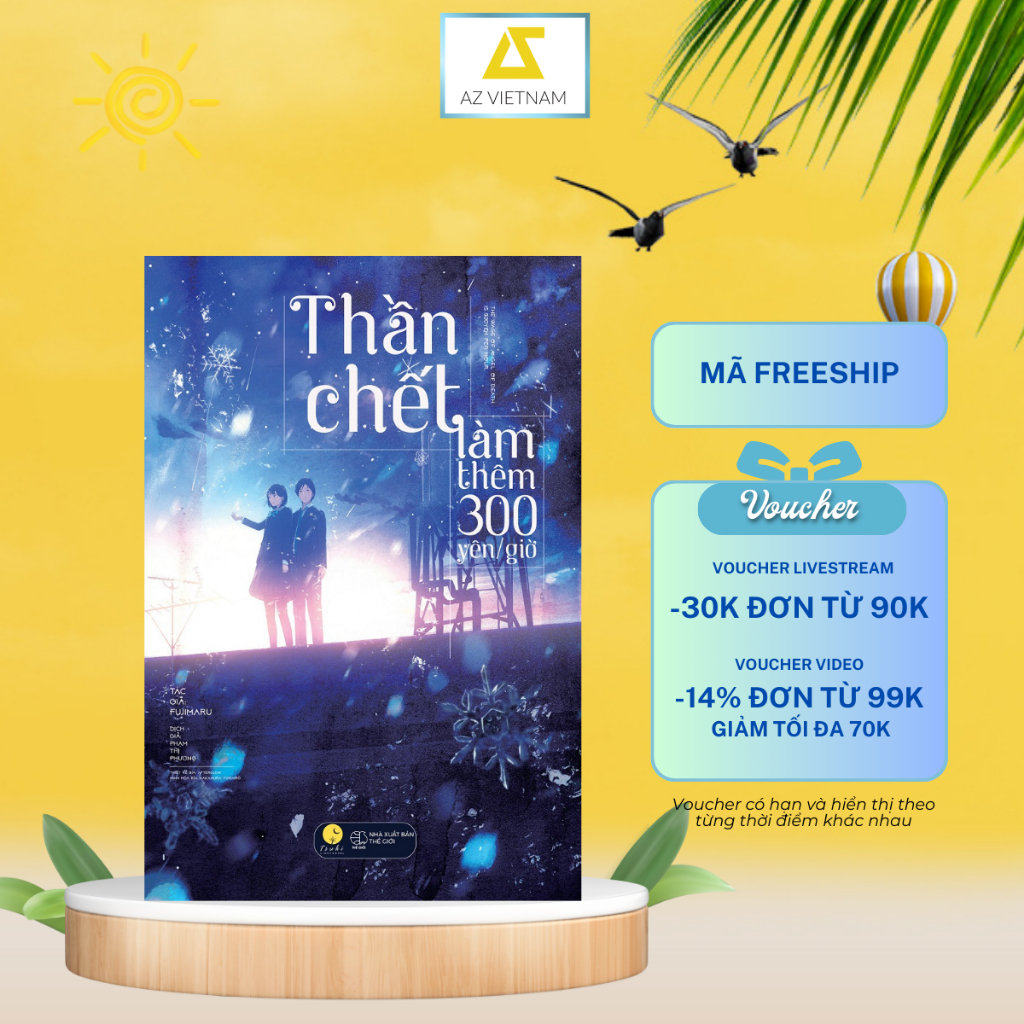 Sách - Thần Chết Làm Thêm 300 Yên/Giờ (Tái Bản 2023)