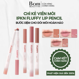  Chì Kẻ Viền Môi Hàn Quốc Kết Hợp Son Hai Đầu IPKN Fluffy Lip Pencil-8 Màu Mịn Lì Che Thâm  10 2027  