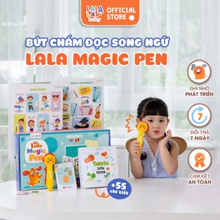  Bút chấm đọc Lala Magic Pen song ngữ Anh Việt đồ chơi âm thanh tích hợp nhiều chức năng Lalala baby 