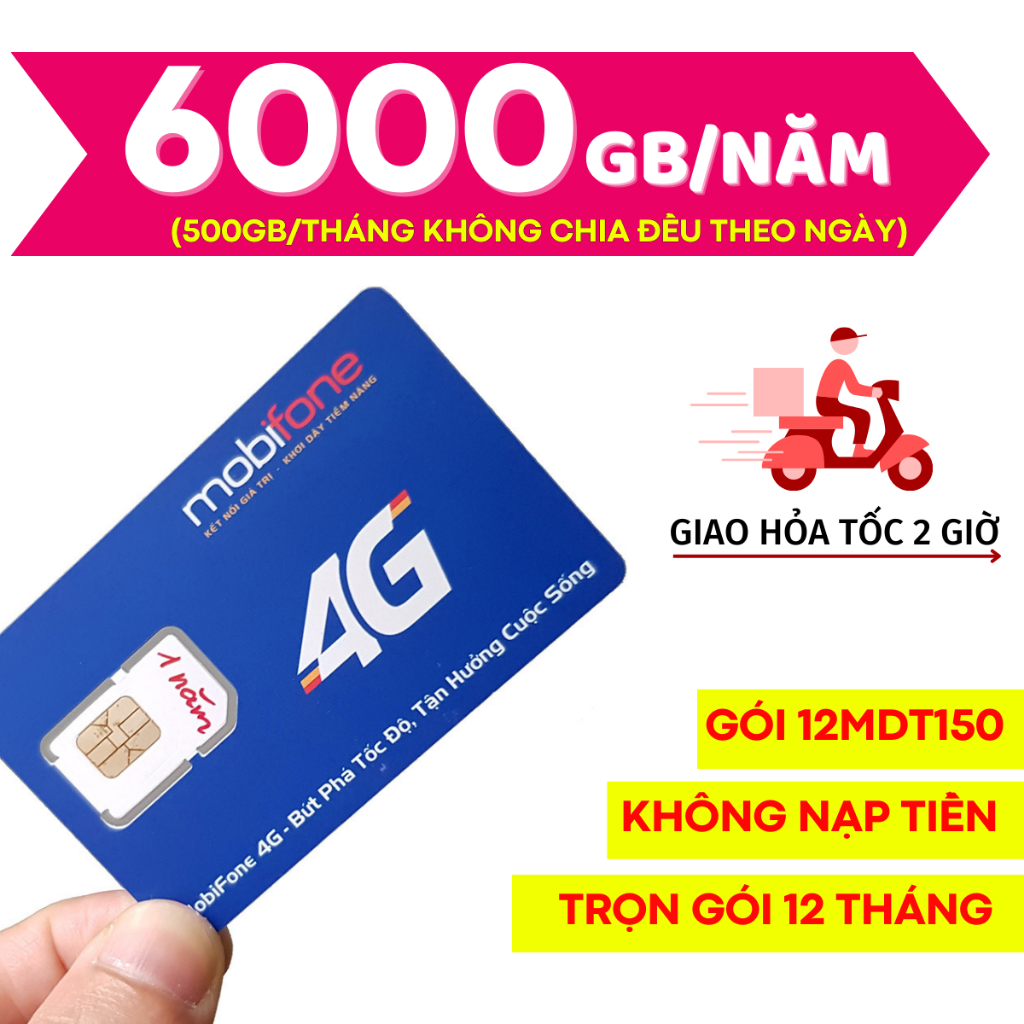 [ SALE GIÁ RẺ ] Vào Mạng Miễn Phí 1 Năm Sim Mobifone 4G 5G Tặng 1 Tỷ Gb Full Data 12MDT150 12FD50 MD