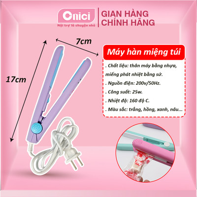 Máy hàn miệng túi mini cầm tay, dùng cho túi nilon Bếp Của Mẹ onici