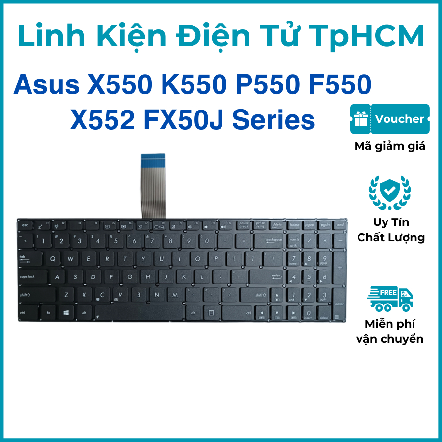 Bàn phím Laptop Asus X550 K550 P550 F550 X552 FX50J ZIN Mới 100%