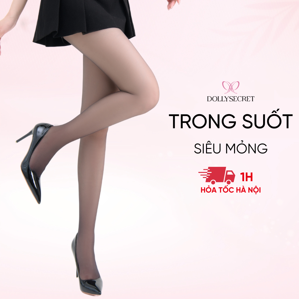 Quần Tất Tàng Hình Trong Suốt Thật Chân DOLLY SECRET Quần Tất Siêu Mỏng T39