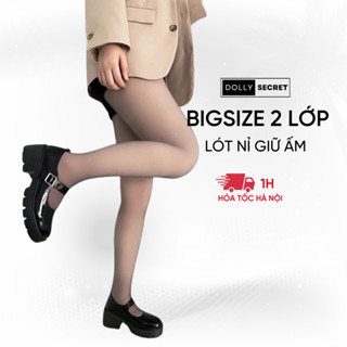 Quần Tất BigSize 100D 2 Lớp Che Khuyết Điểm Mùa Đông DOLLY SECRET Giữ Ấm Siêu Dai T40 BigSize