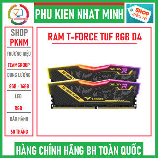 Ram DDR4 TeamGroup 8GB 3200Mhz T-Force Delta TUF RGB (1x 8GB) Hàng mới 100% chính hãng bảo hành 60 tháng