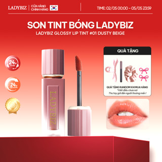 [01-Dusty Beige ] Son Tint Lỳ Bóng Lâu Trôi Dusty Beige LADYBIZ City Girl Mood Glossy Lip Tint