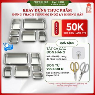 Khay Inox Đựng Thức Ăn 1/4 Không Nắp - Đựng Đồ Ăn Nóng Lạnh, An Toàn Vệ Sinh, Tiết Kiệm Diện Tích