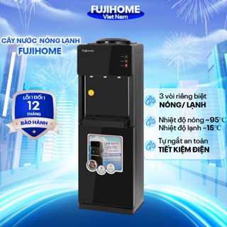 Cây nước nóng lạnh 3 vòi Fujihome Nhập Khẩu, máy nước uống nóng lạnh bình lọc úp, tự ngắt an toan tiết kiệm điện