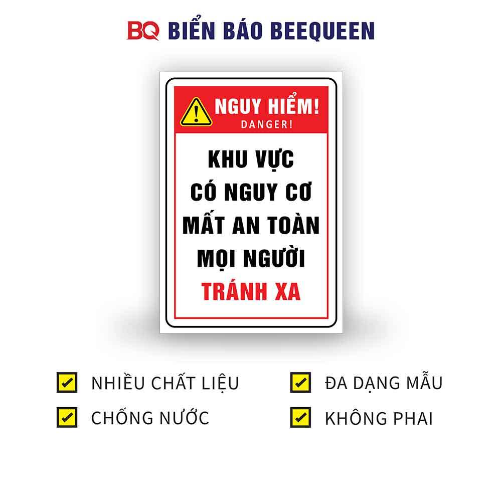 Biển báo KHU VỰC CÓ NGUY CƠ MẤT AN TOÀN MỌI NGƯỜI TRÁNH XA H73