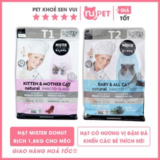 1,8kg Thức ăn hạt cao cấp cho mèo MISTER DONUT T1 và T2